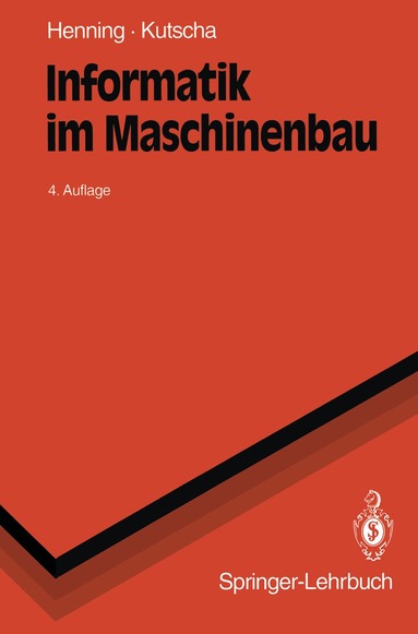 Sebastian Kutscha - Informatik im Maschinenbau, Häftad