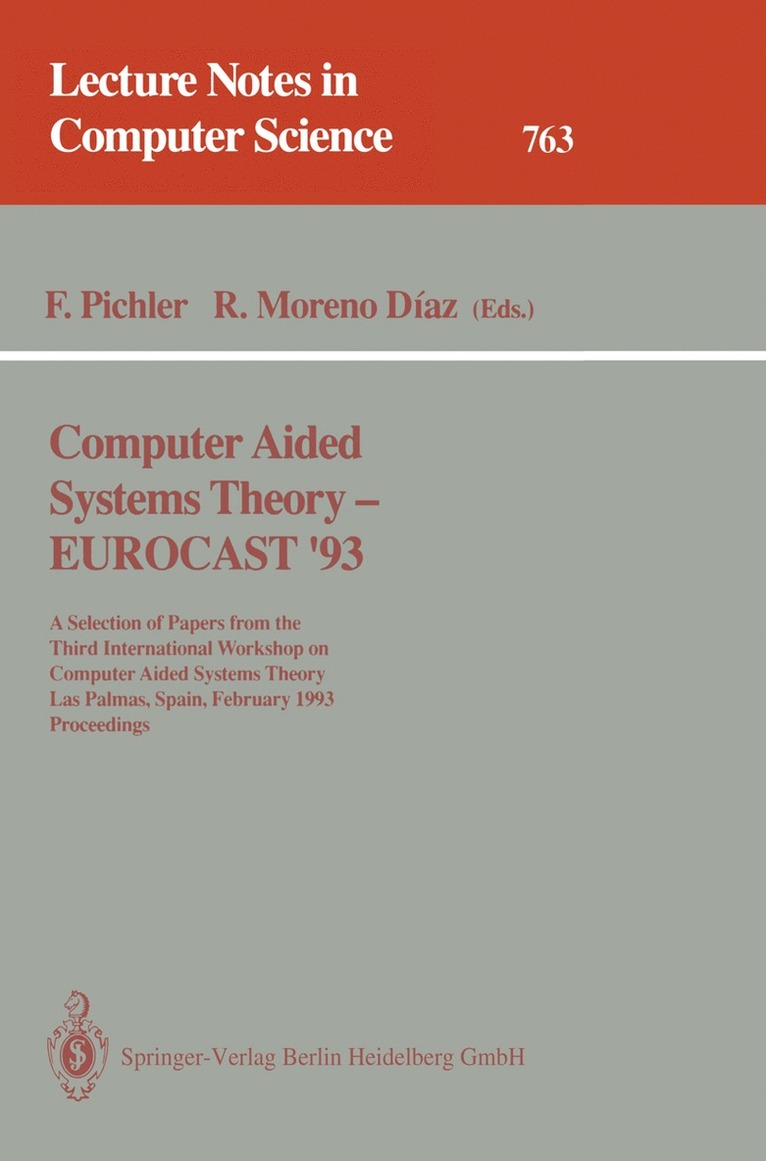 Franz Pichler, Roberto Moreno Diaz - Computer Aided Systems Theory - EUROCAST '93, Häftad