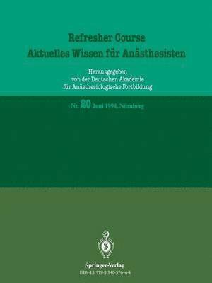 Aktuelles Wissen für Anästhesisten 1