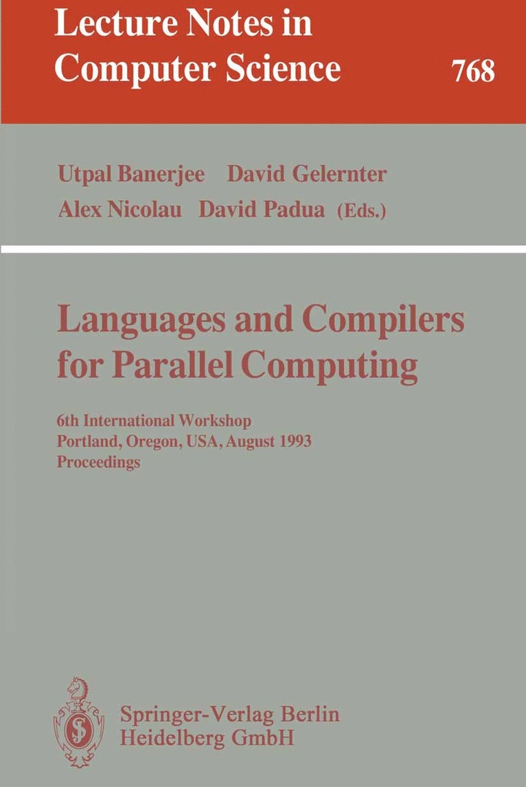 Utpal Banerjee, David Gelernter, Alex Nicolau, David Padua - Languages and Compilers for Parallel Computing, Häftad