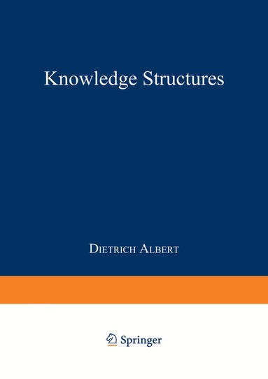Dietrich Albert - Knowledge Structures, Häftad