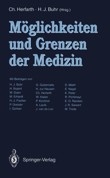 Christian Herfarth, Heinz-Johannes Buhr - Möglichkeiten und Grenzen der Medizin, Häftad