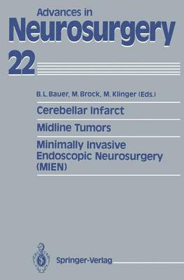 Cerebellar Infarct. Midline Tumors. Minimally Invasive Endoscopic Neurosurgery (MIEN) 1