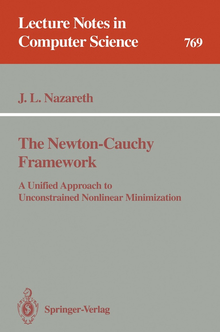 John L. Nazareth, John Nazareth - Newton-Cauchy Framework, Häftad