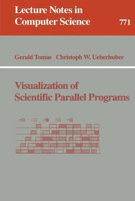 bokomslag Visualization of Scientific Parallel Programs