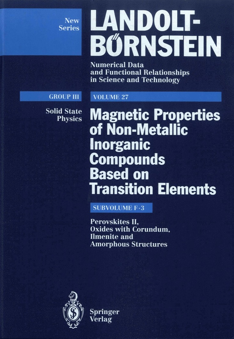 Y. Endoh, K. Kakurai, A.K. Katori, M.S. Seehra, G. Srinivasan, H.P.J. Wijn - Perovskites II, Oxides with Corundum, Ilmenite and Amorphous Structures, Inbunden