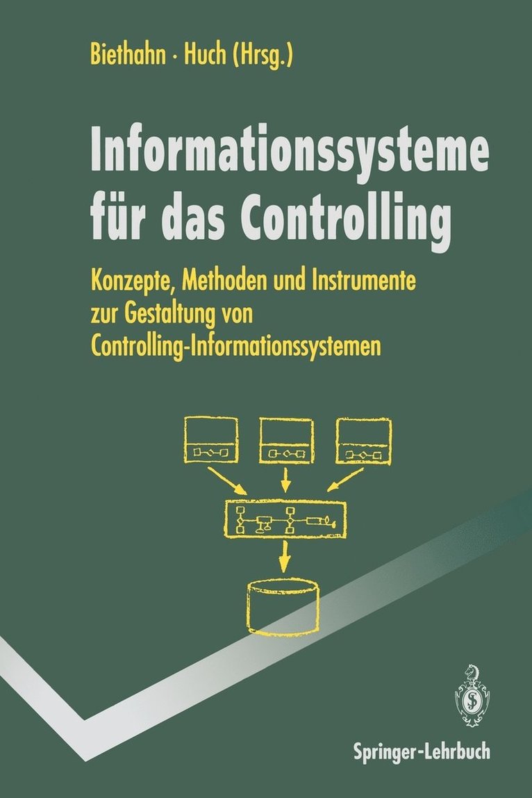 Jörg Biethahn, Burkard Huch - Informations-systeme für das Controlling, Häftad
