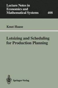 bokomslag Lotsizing and Scheduling for Production Planning