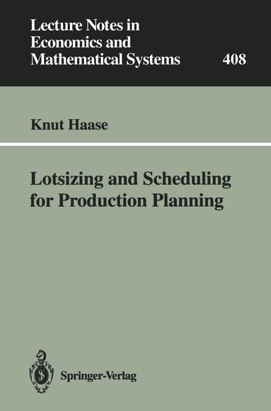 Knut Haase - Lotsizing and Scheduling for Production Planning, Häftad
