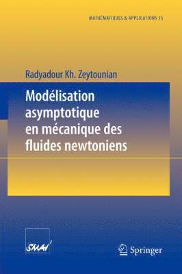 Modlisation asymptotique en mcanique des fluides newtoniens 1