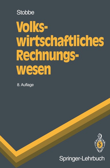 Alfred Stobbe - Volkswirtschaftliches Rechnungswesen, Häftad