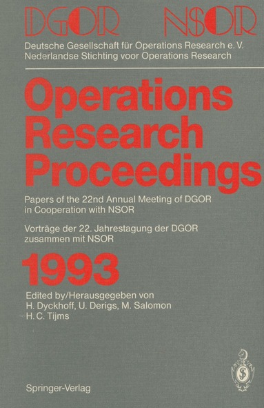 Harald Dyckhoff, Ulrich Derigs, Marc Salomon, Henk C. Tijms - Operations Research Proceedings 1993, Häftad
