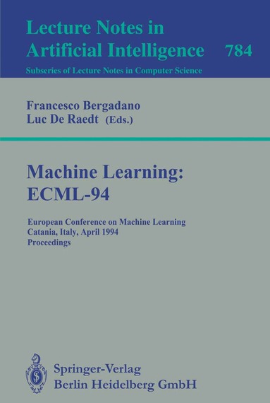 Francesco Bergadano, Luc de Raedt - Machine Learning: ECML-94, Häftad