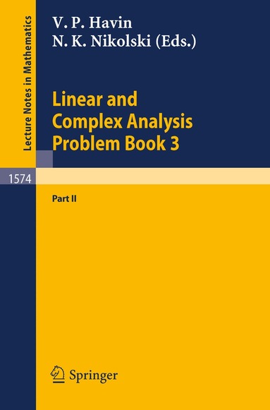 Victor P. Havin, Nikolai K. Nikolski - Linear and Complex Analysis Problem Book 3, Häftad