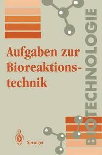bokomslag Aufgaben zur Bioreaktionstechnik
