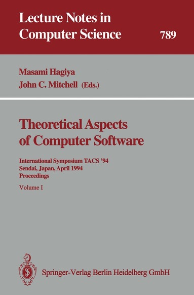 Masami Hagiya, John C. Mitchell - Theoretical Aspects of Computer Software, Häftad