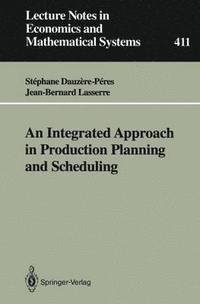 bokomslag An Integrated Approach in Production Planning and Scheduling