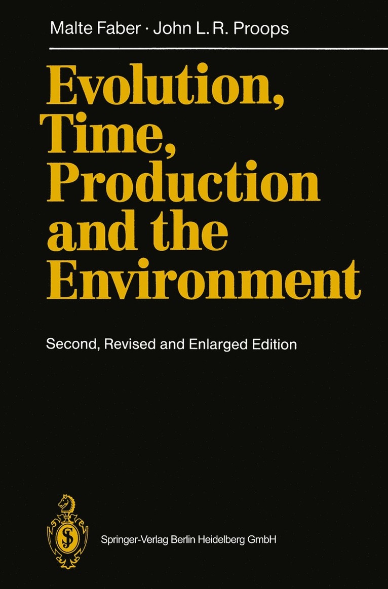 Malte Faber, John L.R. Proops, John L. R. Proops - Evolution, Time, Production and the Environment, Häftad