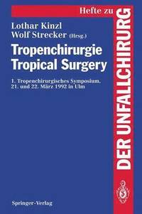 bokomslag Tropenchirurgie Tropical Surgery