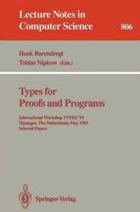 bokomslag Types for Proofs and Programs