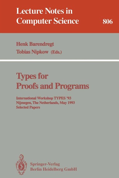 Henk Barendregt, Tobias Nipkow - Types for Proofs and Programs, Häftad