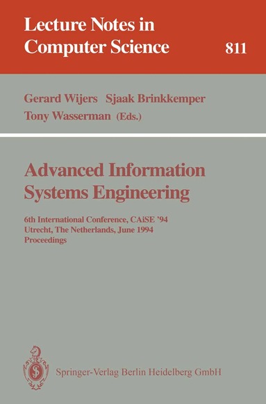 Gerard Wijers, Sjaak Brinkkemper, Tony Wasserman - Advanced Information Systems Engineering, Häftad