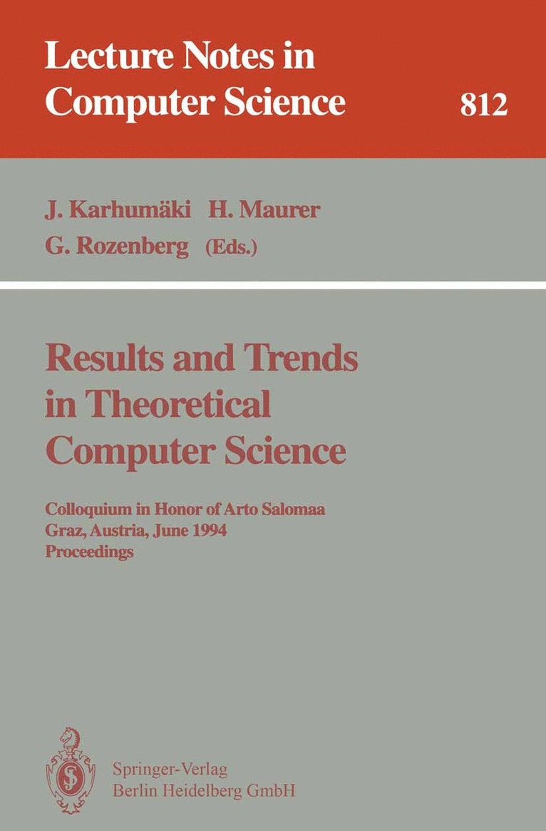 Juliani Karhumäki, Hermann Maurer, Grzegorz Rozenberg - Results and Trends in Theoretical Computer Science, Häftad