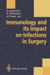 bokomslag Immunology and Its Impact on Infections in Surgery