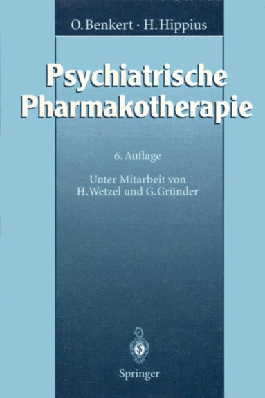 Otto Benkert, Hanns Hippius - Psychiatrische Pharmakotherapie, Häftad