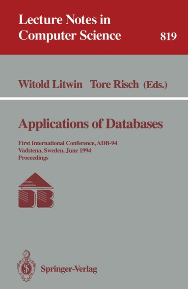 Witold Litwin, Tore Risch - Applications of Databases, Häftad