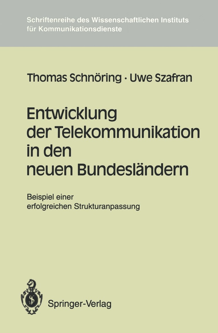 Thomas Schnöring, Uwe Szafran - Entwicklung der Telekommunikation in den neuen Bundesländern, Häftad
