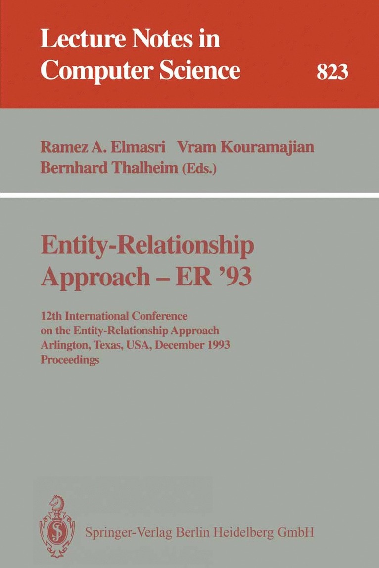 Ramez A. Elmasri, Vram Kouramajian, Bernhard Thalheim, Ramez a. Elmasri - Entity-Relationship Approach - ER '93, Häftad