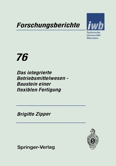 bokomslag Das integrierte Betriebsmittelwesen - Baustein einer flexiblen Fertigung