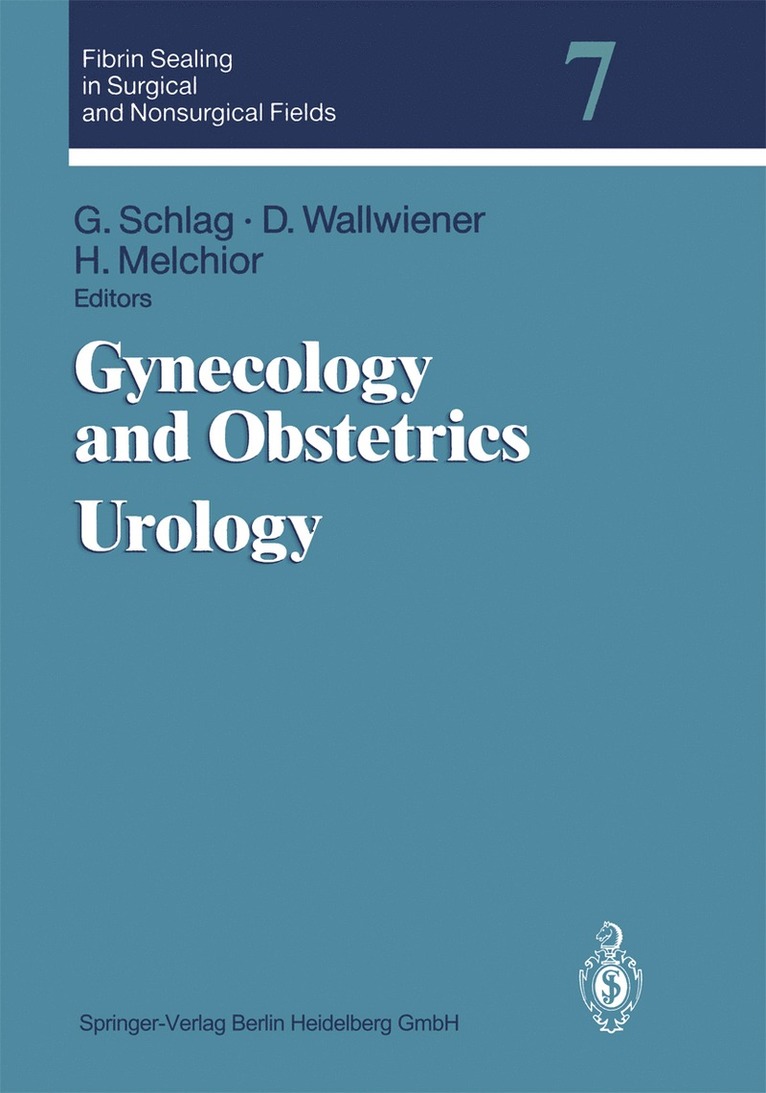 Günther Schlag, D. Wallwiener, H. Melchior - Gynecology and Obstetrics Urology, Häftad