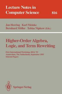 Higher-Order Algebra, Logic, and Term Rewriting 1