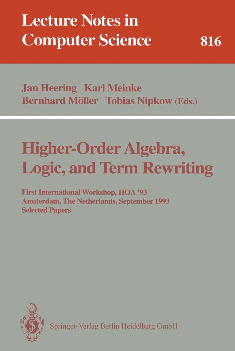 Higher-Order Algebra, Logic, and Term Rewriting 1