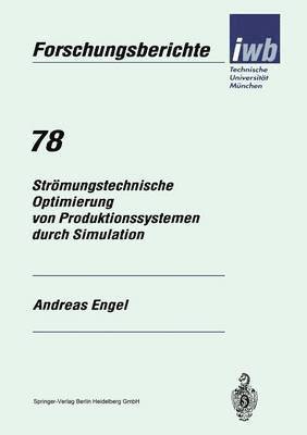 Strmungstechnische Optimierung von Produktionssystemen durch Simulation 1