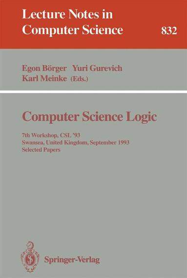 Egon Börger, Yuri Gurevich, Karl Meinke - Computer Science Logic, Häftad