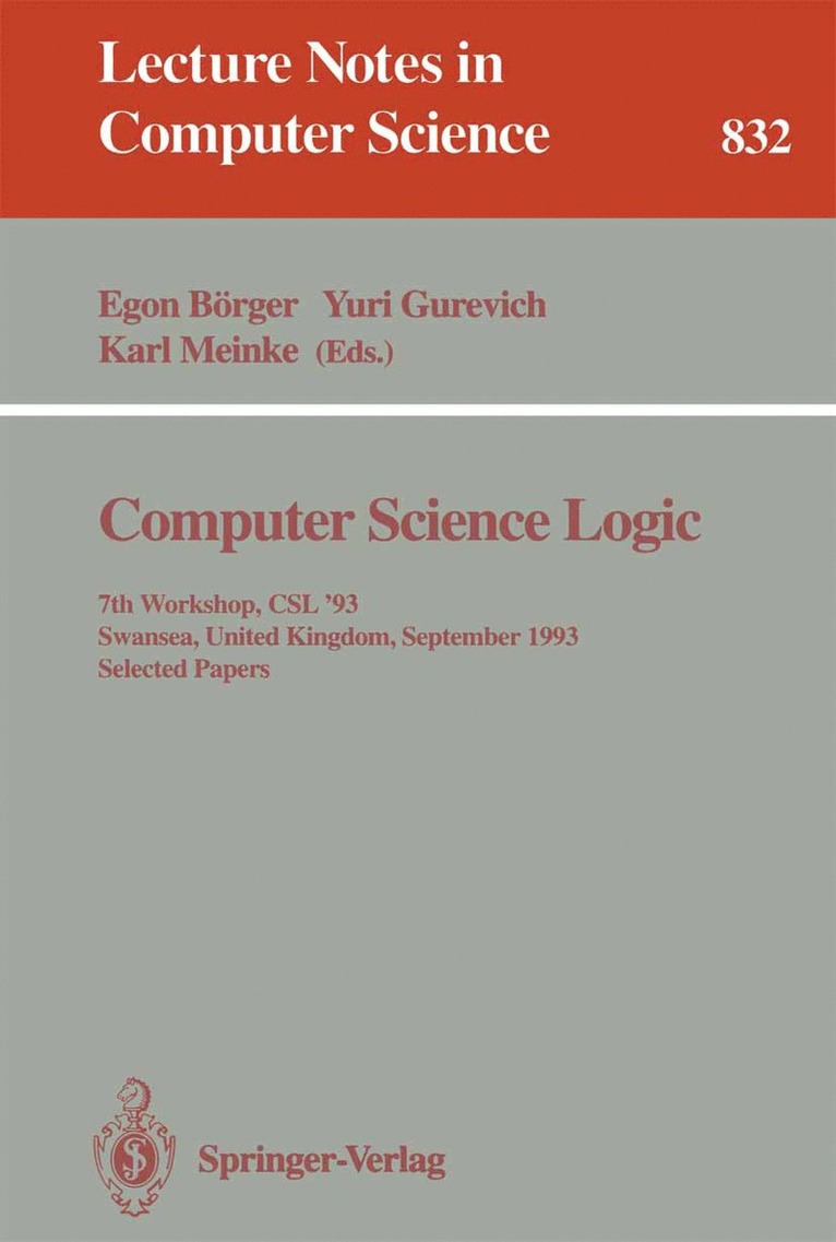 Egon Börger, Yuri Gurevich, Karl Meinke - Computer Science Logic, Häftad