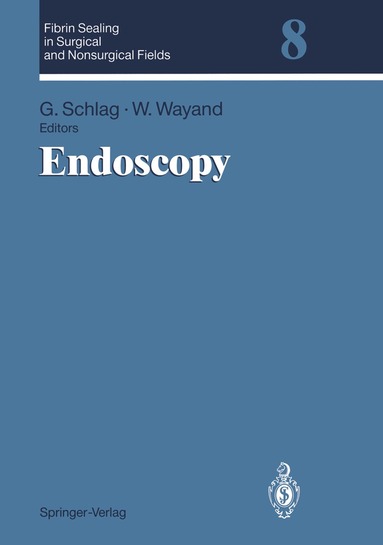 Günther Schlag, Wolfgang Wayand - Endoscopy, Häftad