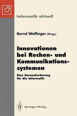 Bernd Wolfinger - Innovationen bei Rechen- und Kommunikationssystemen, Häftad