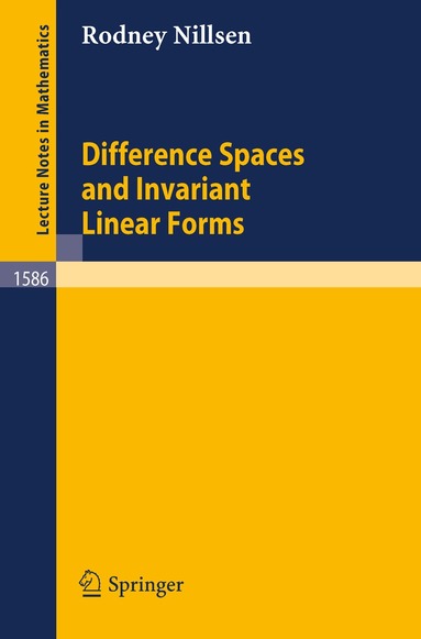 Rodney Nillsen - Difference Spaces and Invariant Linear Forms, Häftad