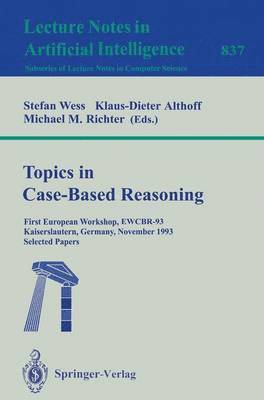 Topics in Case-Based Reasoning 1
