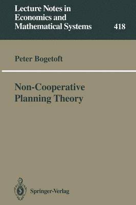 Non-Cooperative Planning Theory 1