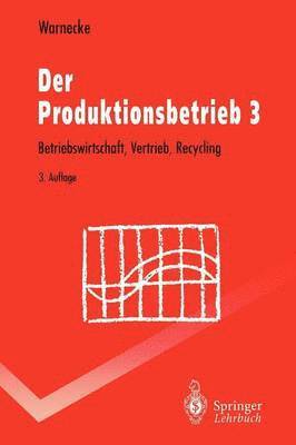 bokomslag Der Produktionsbetrieb 3