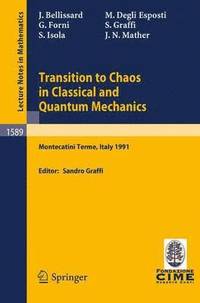 bokomslag Transition to Chaos in Classical and Quantum Mechanics