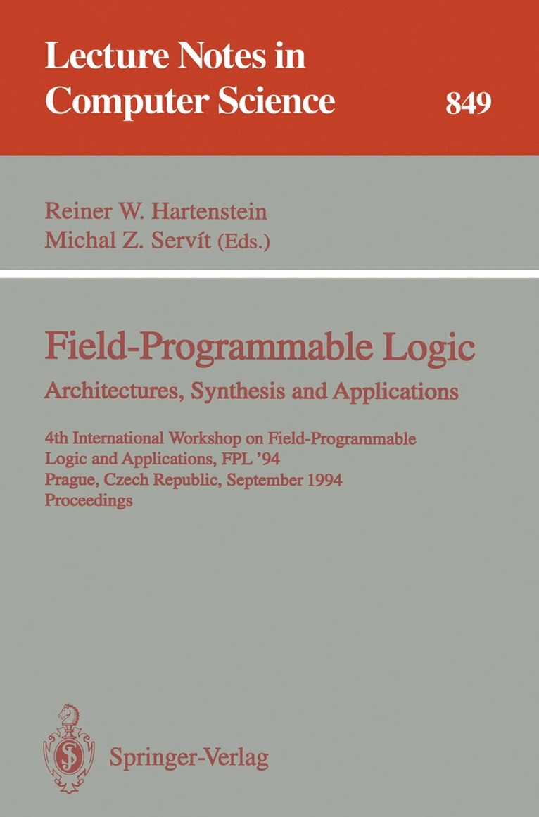 Field-Programmable Logic: Architectures, Synthesis and Applications
