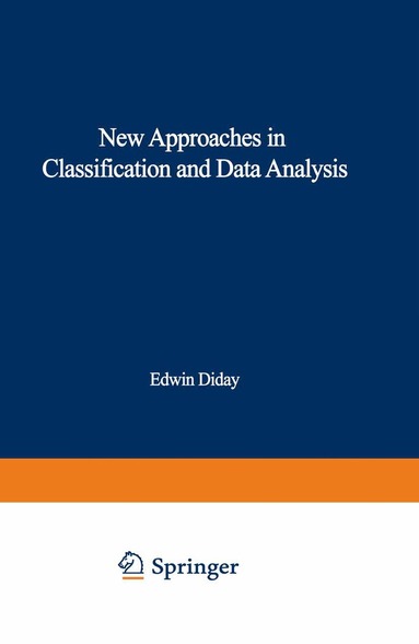 Edwin Diday, Yves Lechevallier, Martin Schader, Patrice Bertrand, Bernard Burtschy - New Approaches in Classification and Data Analysis, Häftad