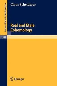 bokomslag Real and Etale Cohomology