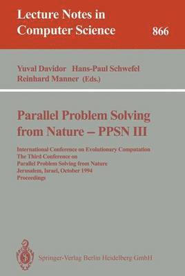 bokomslag Parallel Problem Solving from Nature - PPSN III